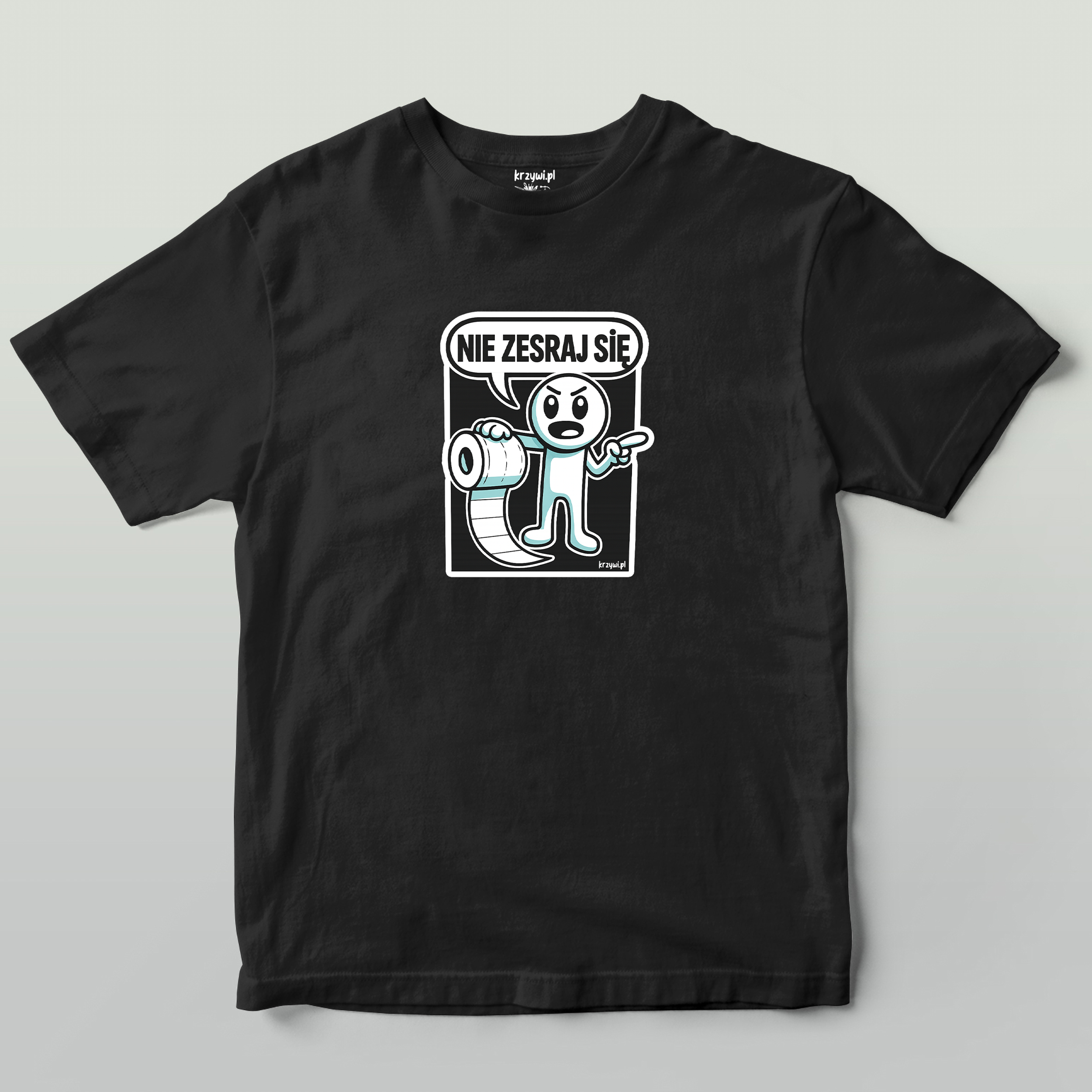 Koszulka Nie zesraj się